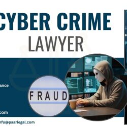 Cyber Crime Lawyer Services – PAAR Legal LLP