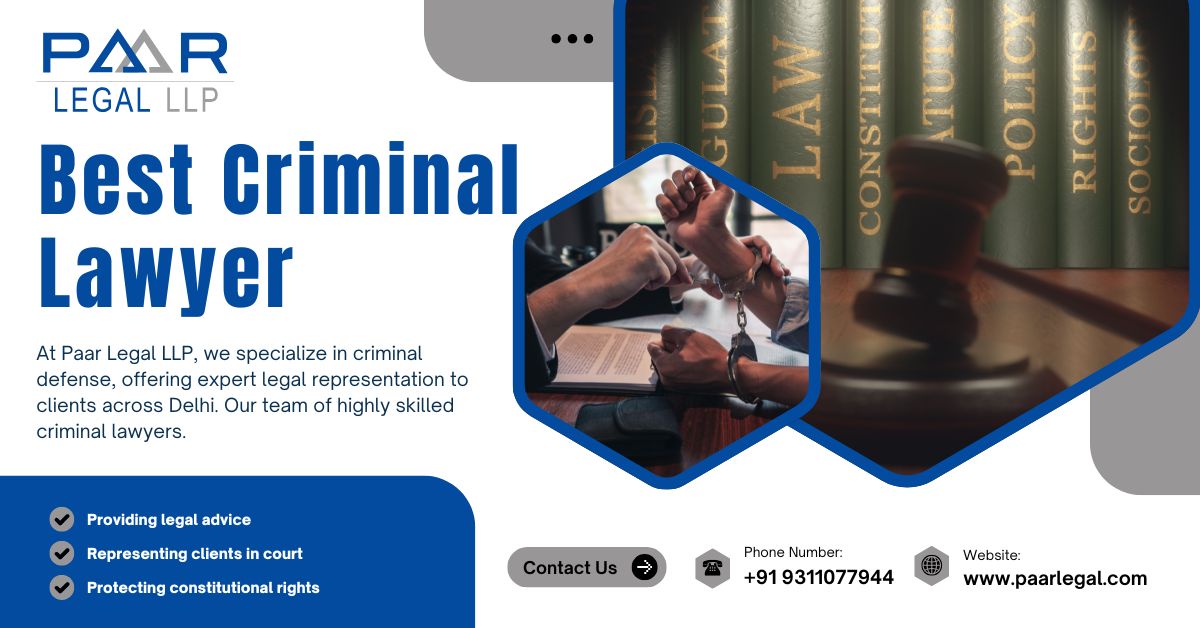 Top Criminal Lawyers in Delhi High Court | Paarlegal