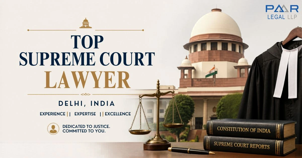 top-supreme-court-lawyer-in-delhi-guide